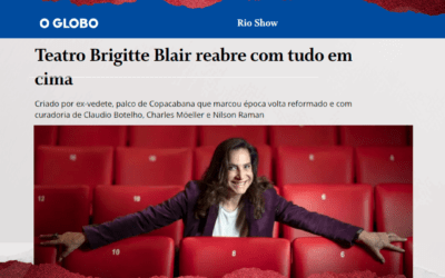 Teatro Brigitte Blair reabre com tudo em cima – O Globo